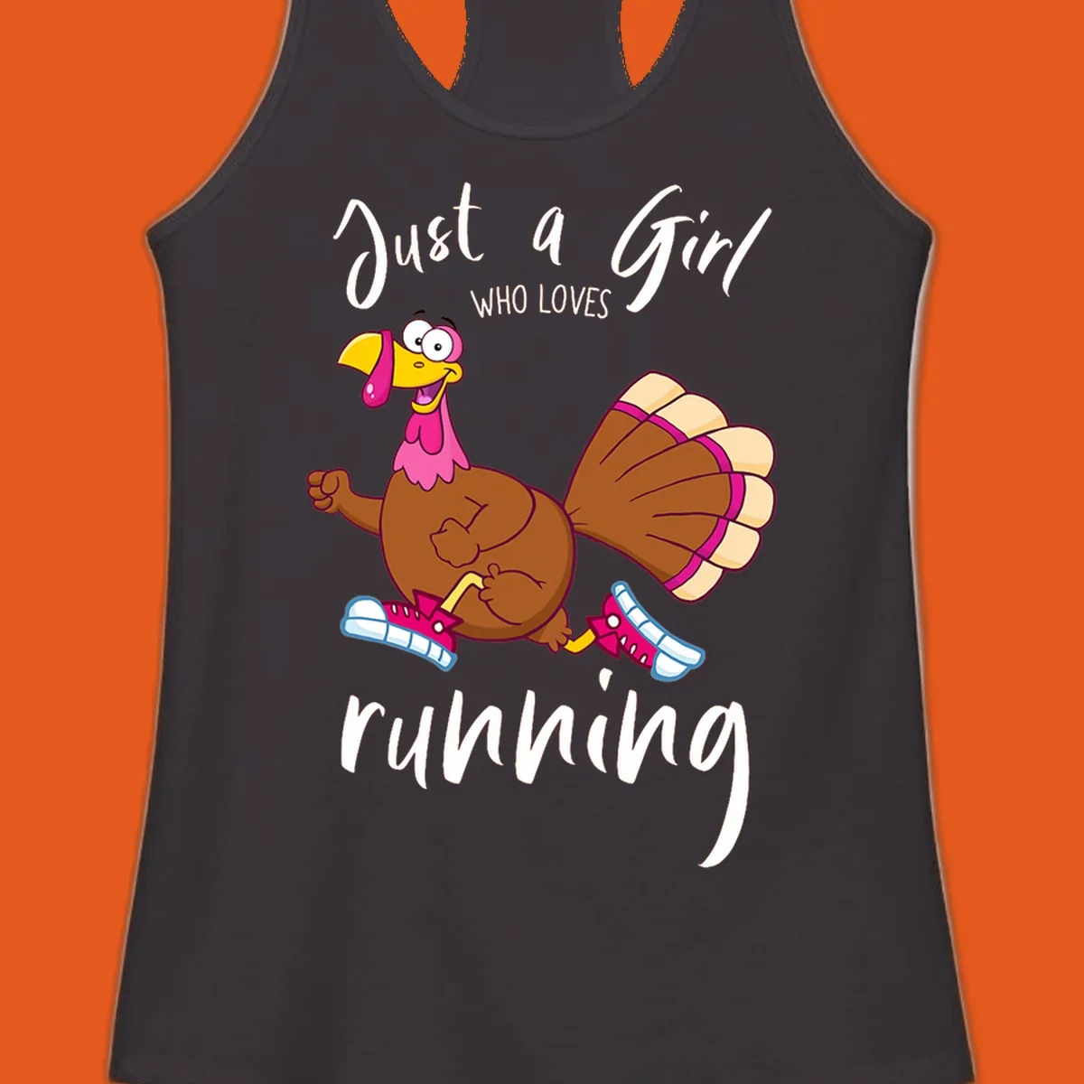 Cartoon running turkey with text: Just a Girl WHO LOVES running.