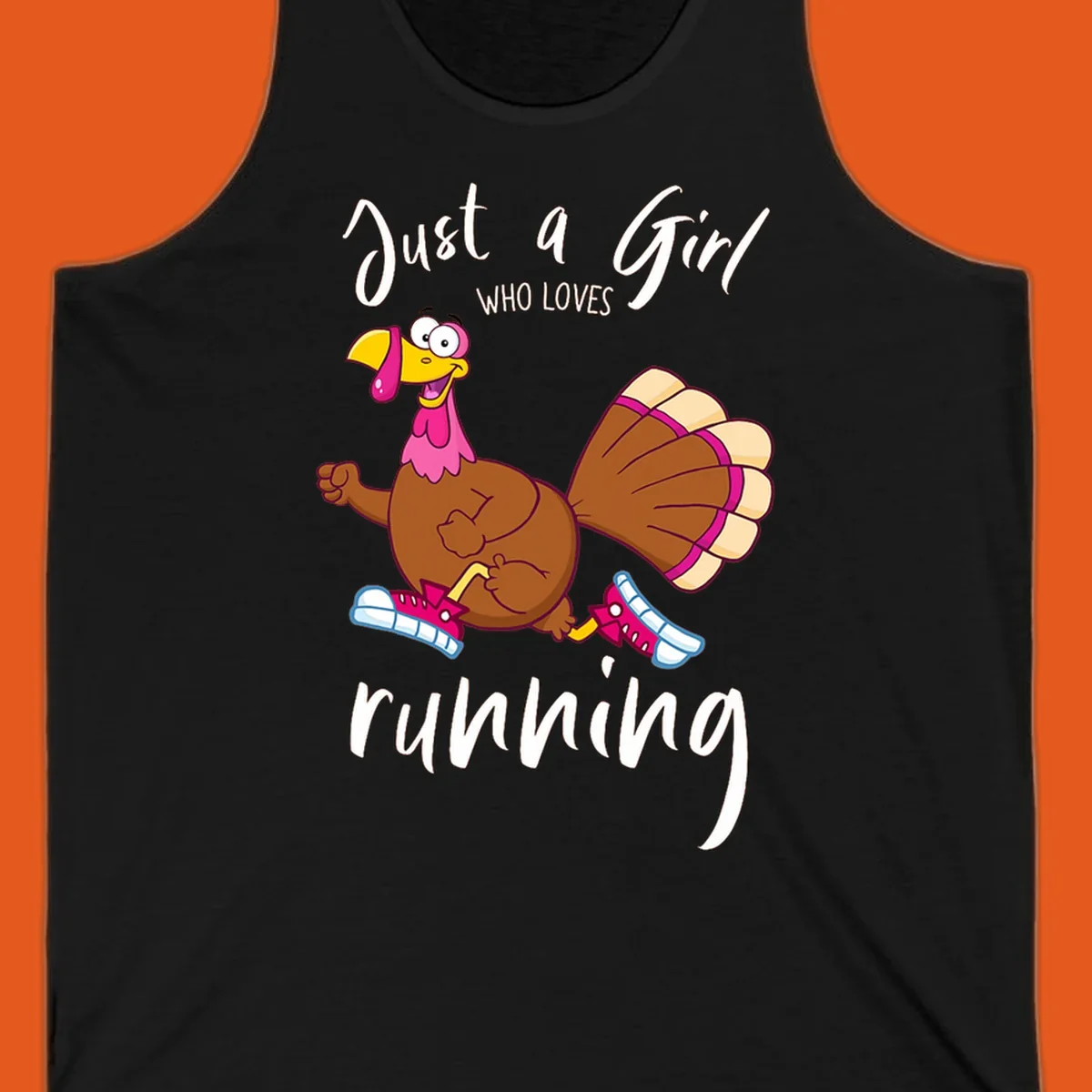 Cartoon running turkey with text: Just a Girl WHO LOVES running.