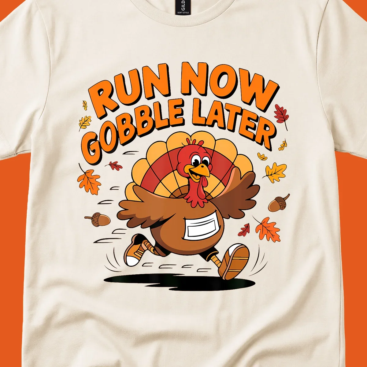 Cartoon turkey running with text "RUN NOW GOBBLE LATER" for Thanksgiving Turkey Trot shirt.