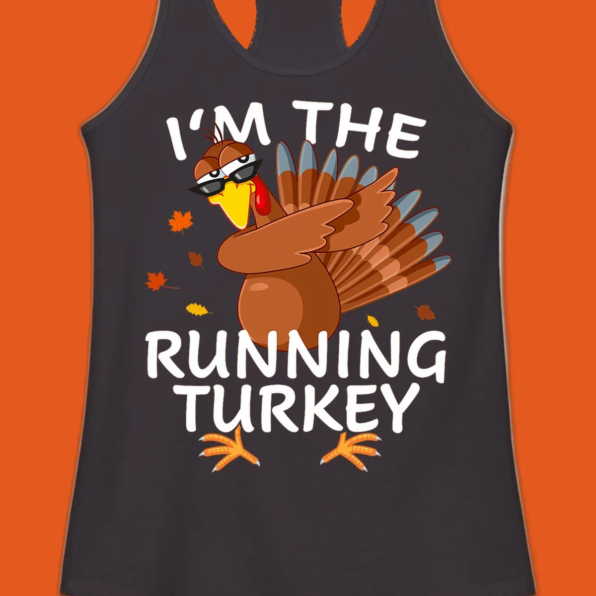 Running turkey graphic with text 'I'm The Running Turkey', for Thanksgiving Day Trot runners.