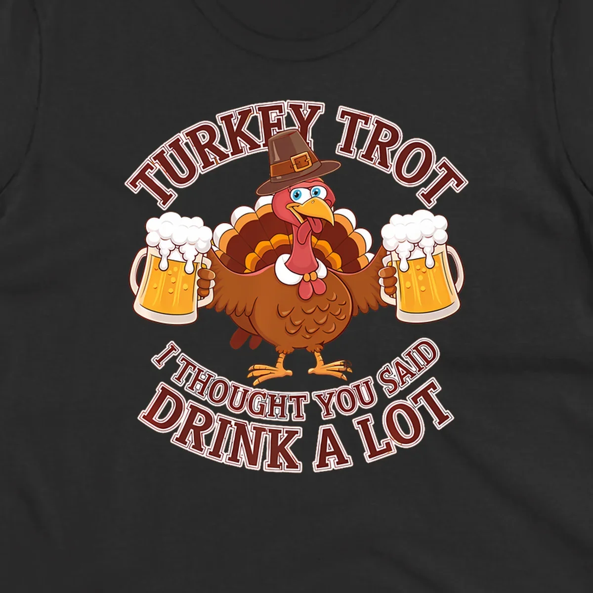 Turkey Trot runner design with a cartoon turkey holding beer mugs and funny text.