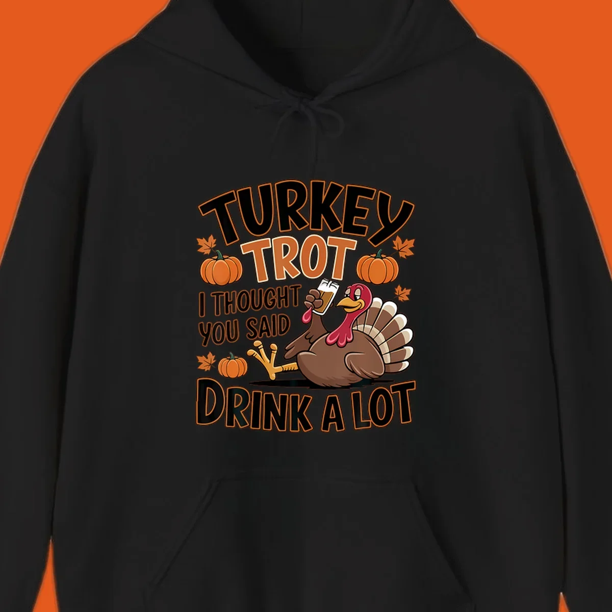 Turkey Trot Drink A Lot design with a cartoon turkey and text.