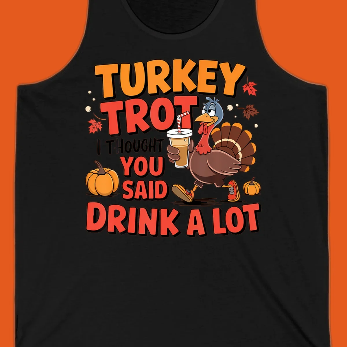 Illustration for Turkey Trot Drink A Lot. A cartoon turkey holds a drink.