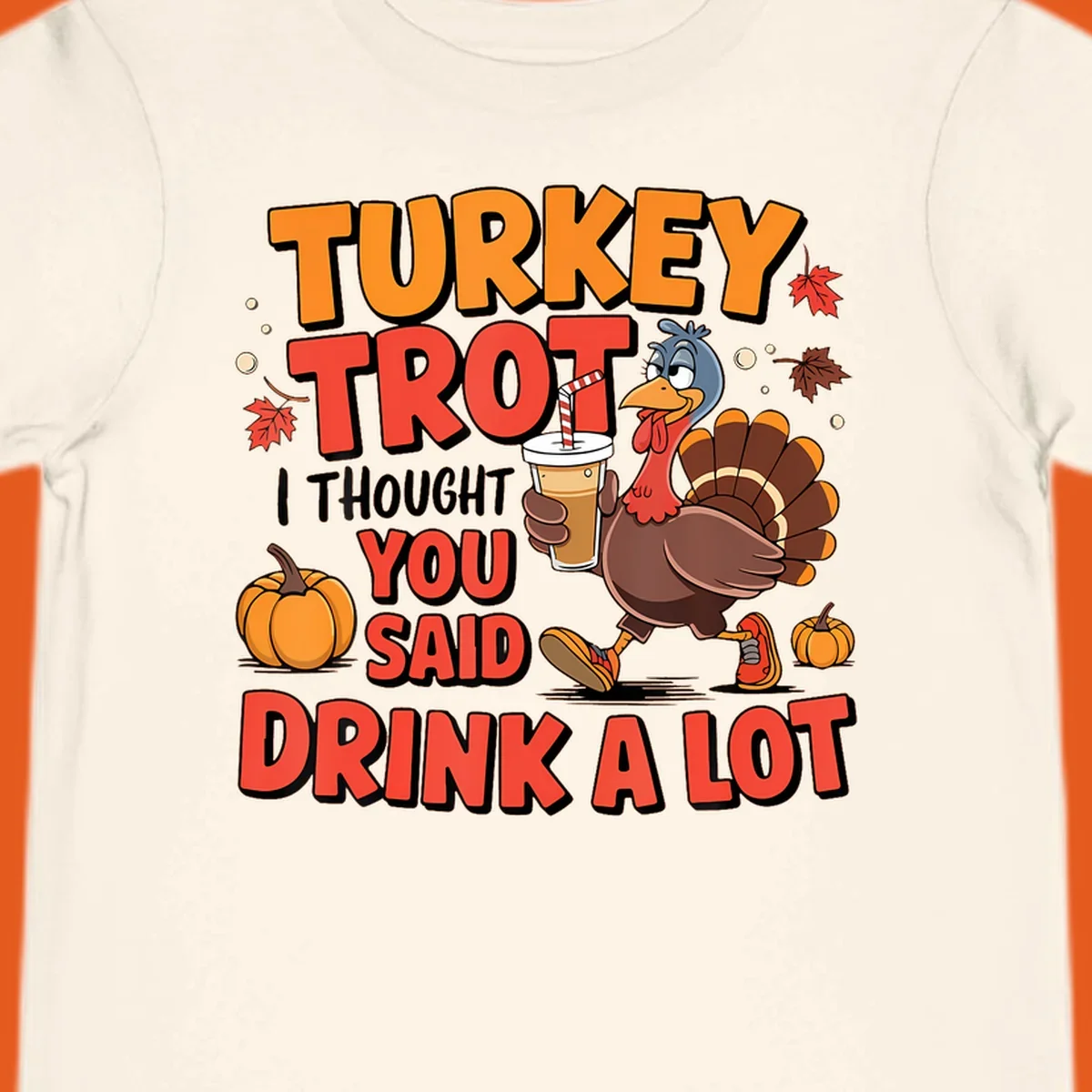 Illustration for Turkey Trot Drink A Lot. A cartoon turkey holds a drink.