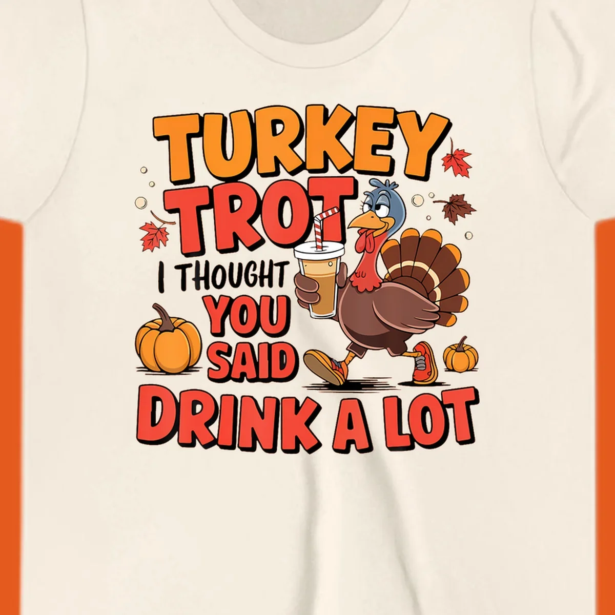 Illustration for Turkey Trot Drink A Lot. A cartoon turkey holds a drink.