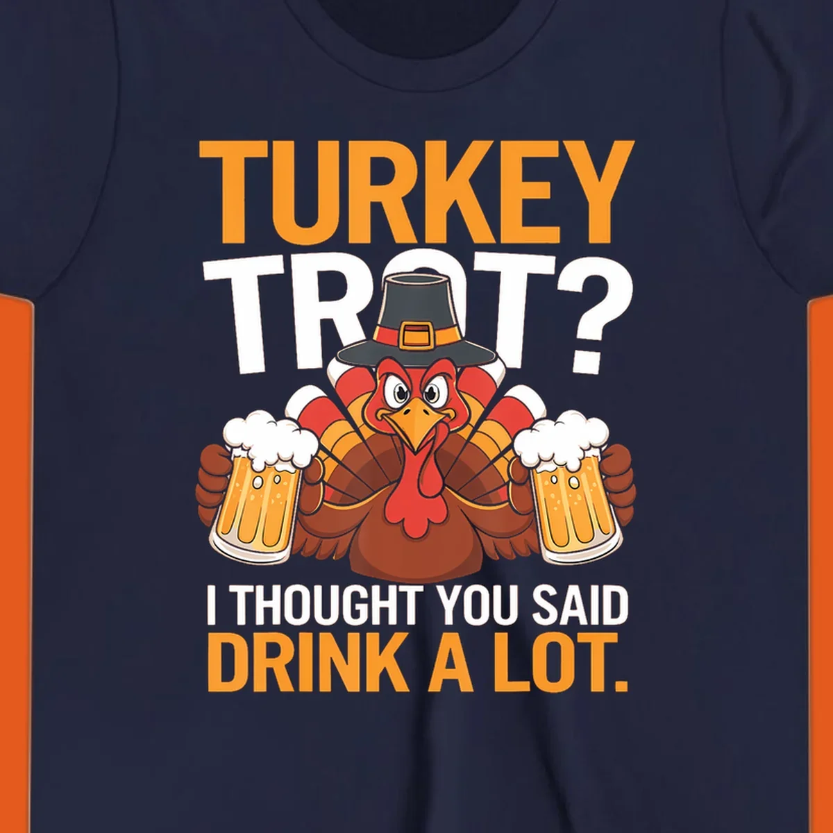 Funny turkey trot beer drinking thanksgiving shirt with a cartoon turkey holding beer.