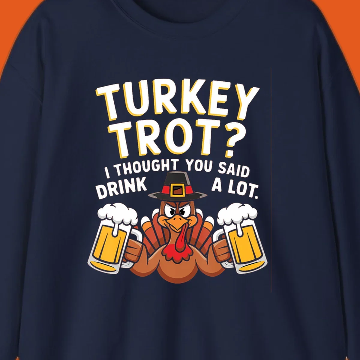 Turkey Trot Drink A Lot design with a pilgrim turkey holding beer mugs.