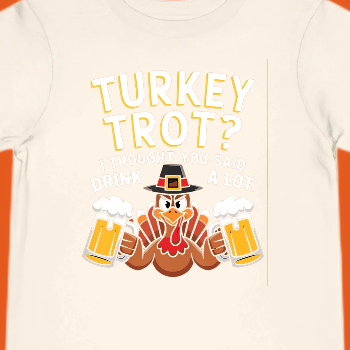 Turkey Trot Drink A Lot design with a pilgrim turkey holding beer mugs.
