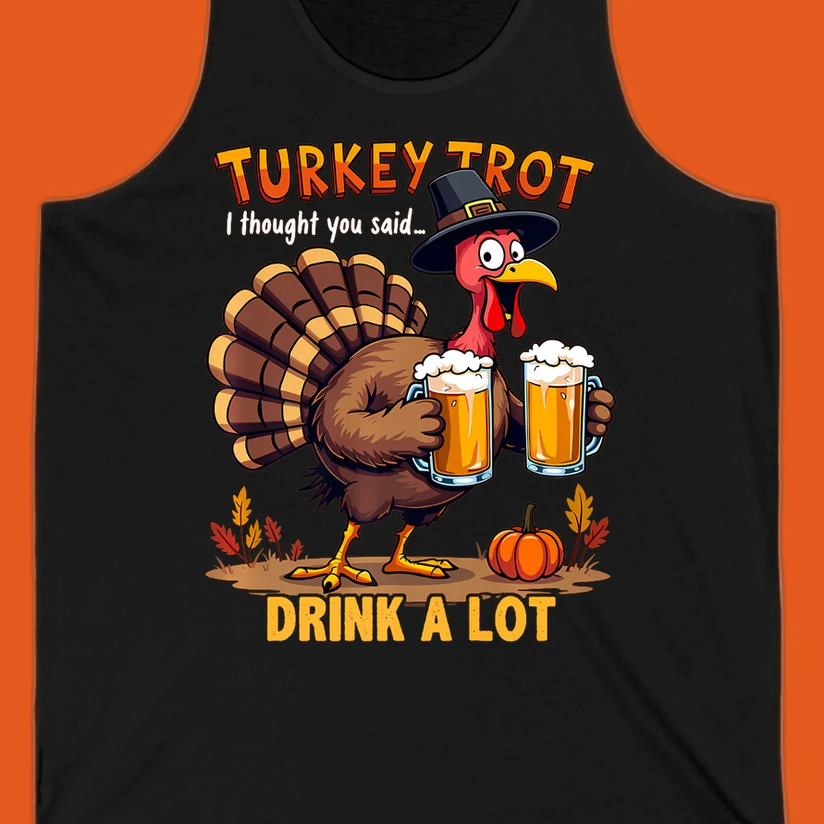 Cartoon turkey holding beer mugs with text 'Turkey Trot' and 'Drink A Lot'.