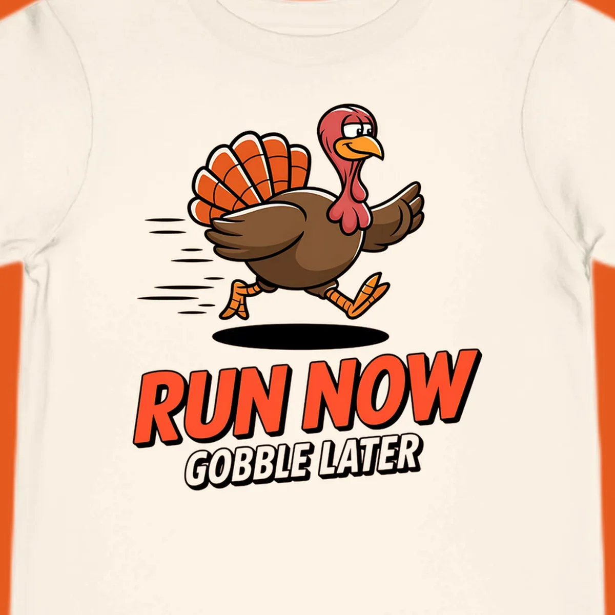 Running turkey illustration with text 'RUN NOW GOBBLE LATER' for Turkey Trot race.