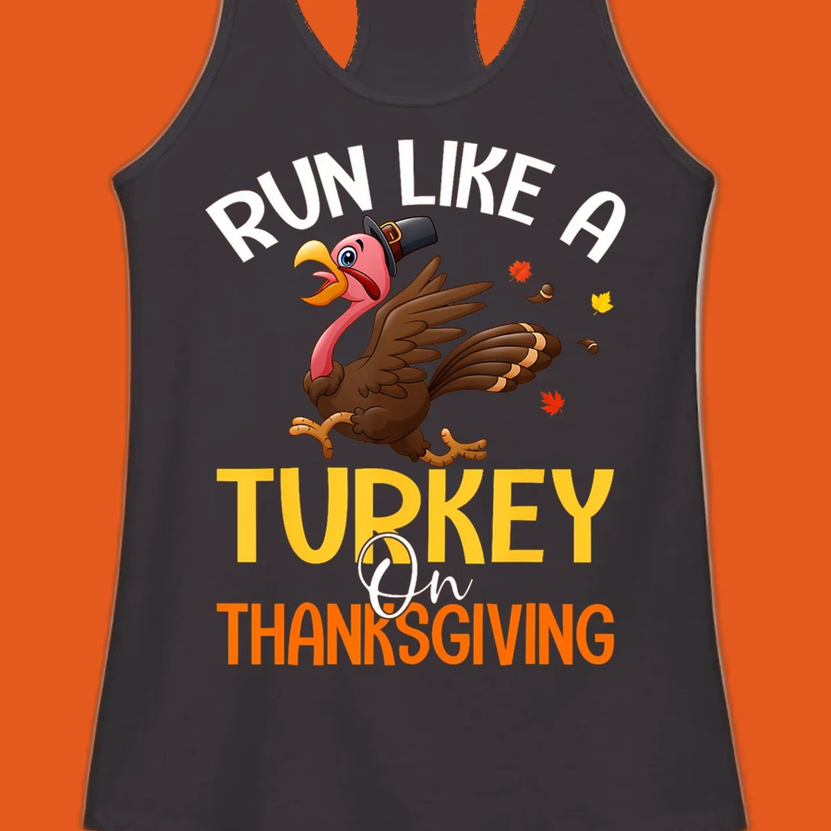 Illustration of a cartoon turkey running with text 'Run Like A Turkey On Thanksgiving', for Thanksgiving Day Turkey Trot runners.