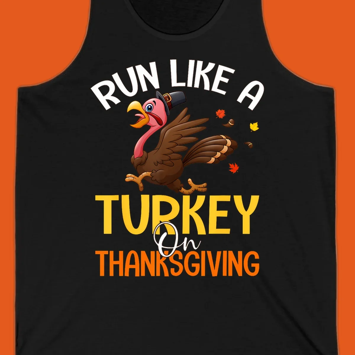Illustration of a cartoon turkey running with text 'Run Like A Turkey On Thanksgiving', for Thanksgiving Day Turkey Trot runners.