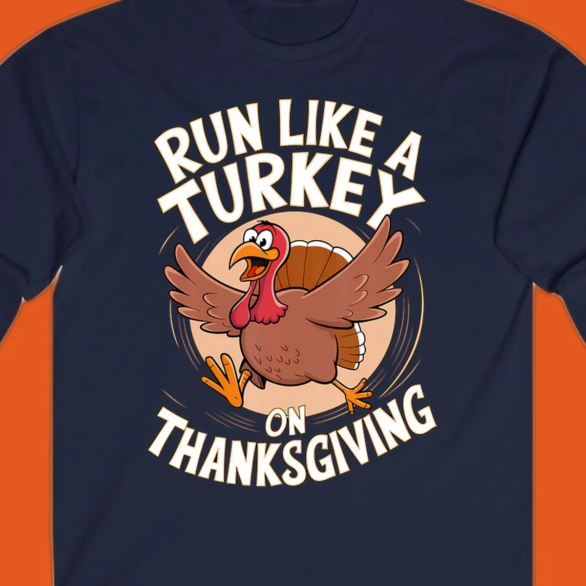 Illustration of a cartoon turkey running with text RUN LIKE A TURKEY ON THANKSGIVING.