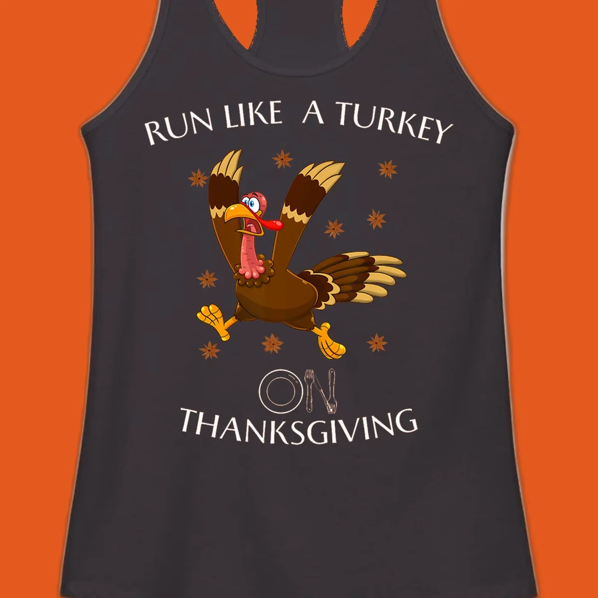 Illustration of a cartoon turkey running with text 'RUN LIKE A TURKEY ON THANKSGIVING'.