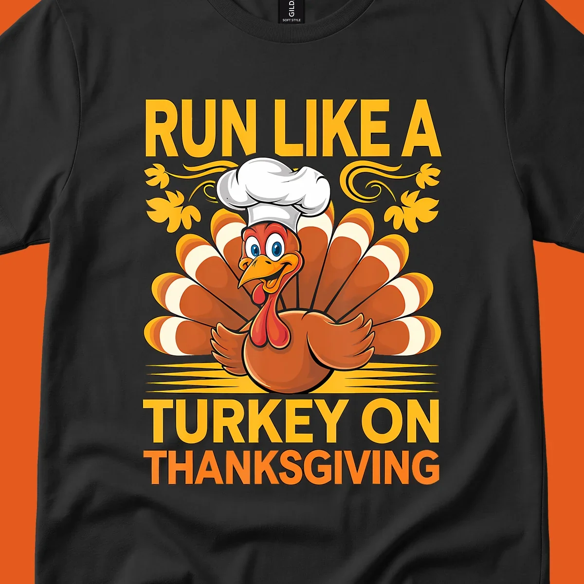 Cartoon turkey with chef hat and text 'Run Like A Turkey On Thanksgiving'