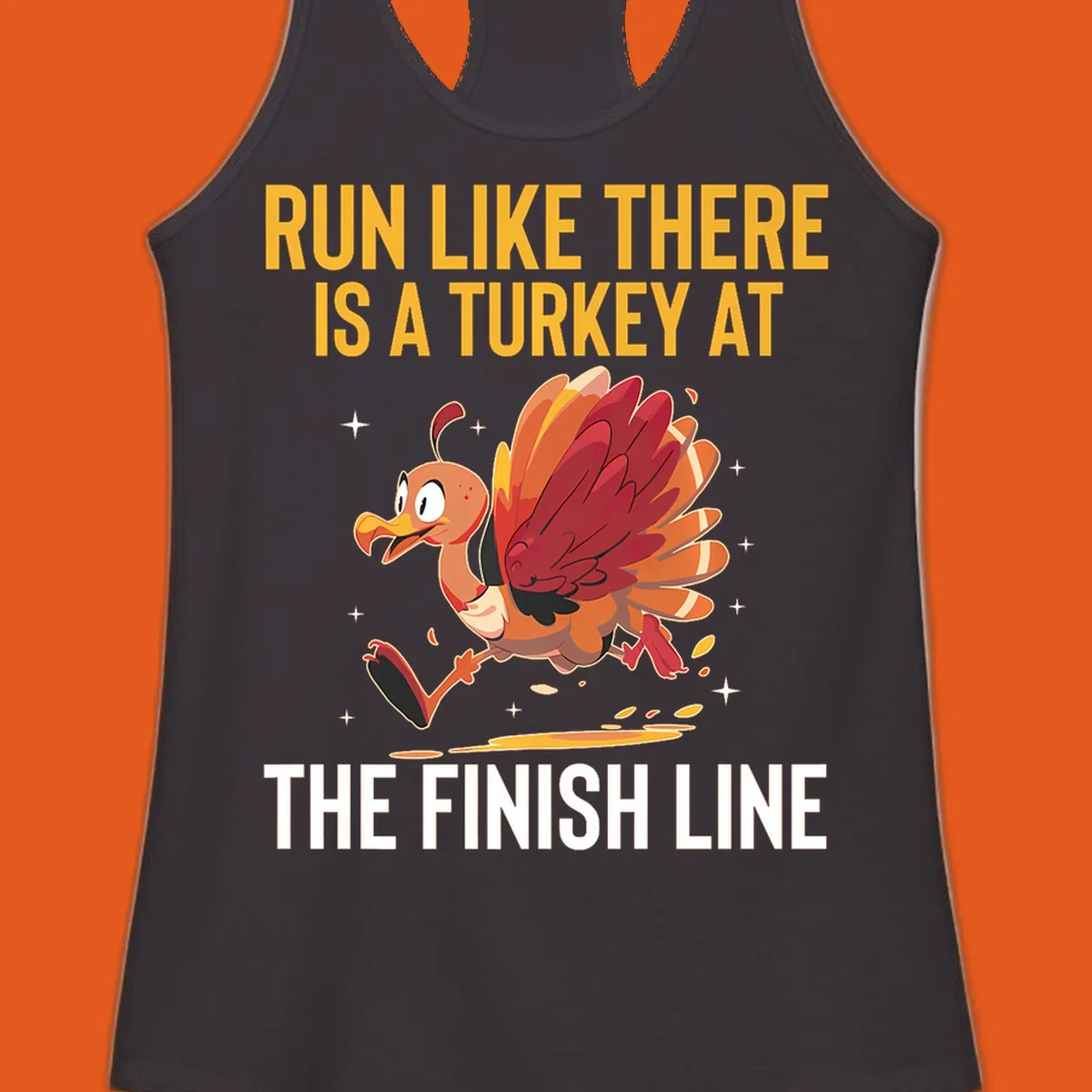 Illustration for a turkey trot run with a cartoon turkey and text that says 'Run Like There Is A Turkey At The Finish Line'.