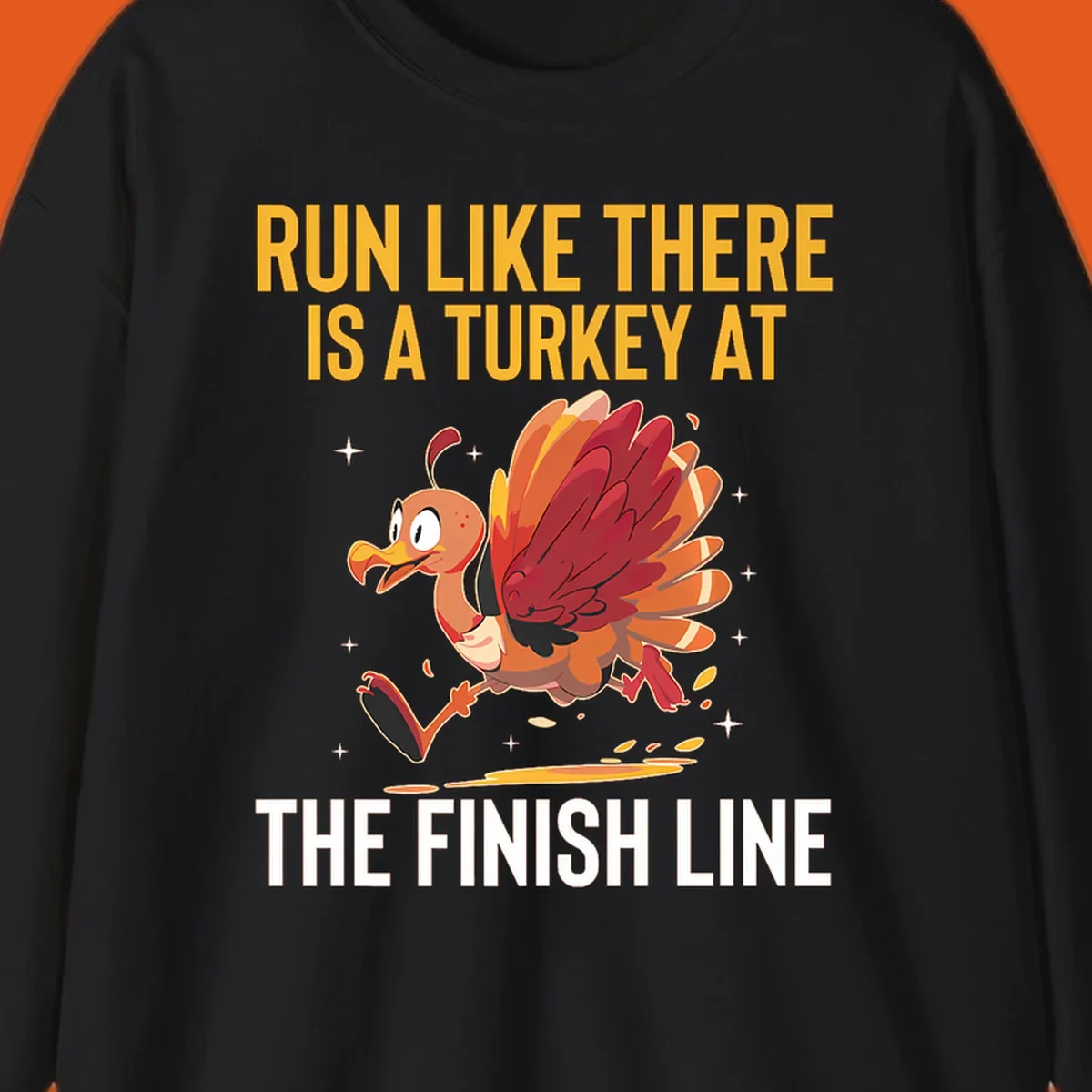 Illustration for a turkey trot run with a cartoon turkey and text that says 'Run Like There Is A Turkey At The Finish Line'.