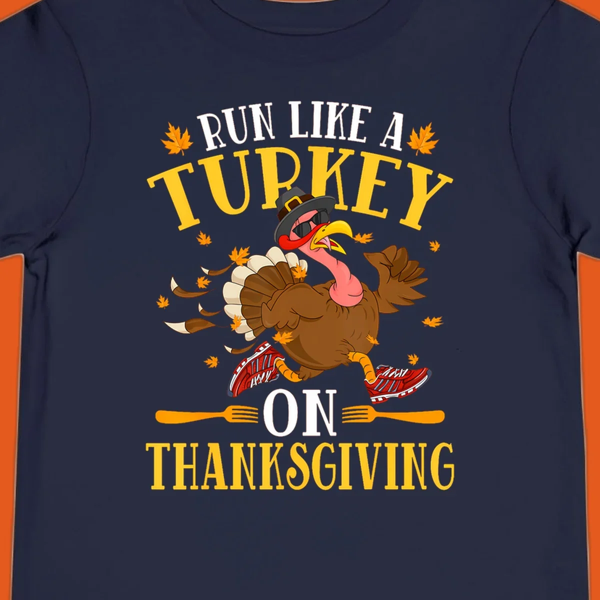 Illustration of a running turkey with text 'Run Like A Turkey On Thanksgiving'.