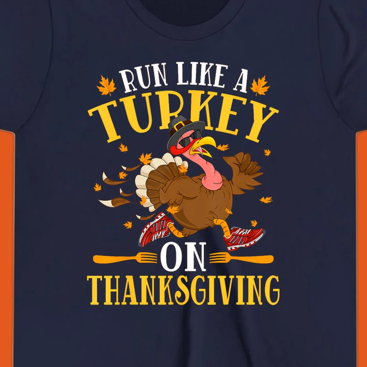 Illustration of a running turkey with text 'Run Like A Turkey On Thanksgiving'.