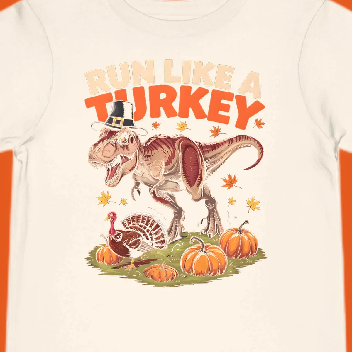 Run Like A Turkey Dinosaur T-Rex with pilgrim hat, turkey, and pumpkins illustration for Thanksgiving.