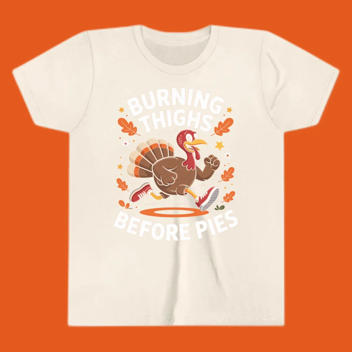Illustration of a running turkey with text 'Burning Thighs Before Pies', for a Turkey Trot shirt.