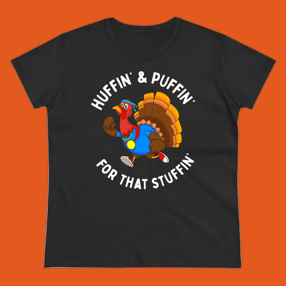 Running turkey cartoon with text 'Huffin' & Puffin' For That Stuffin'' for Turkey Trot runner.