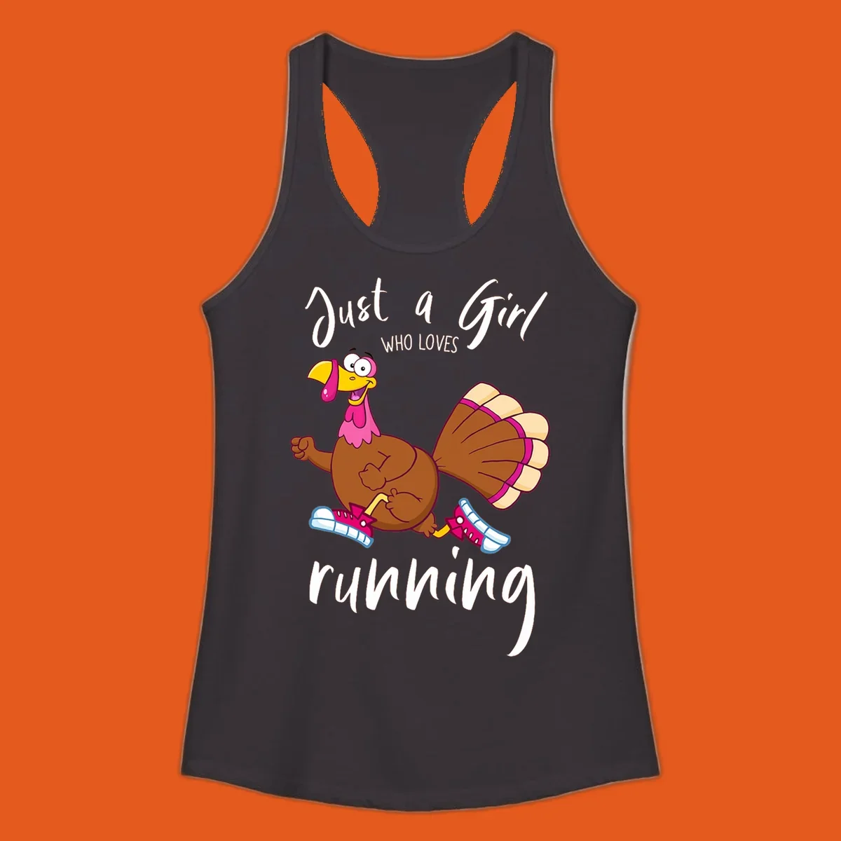 Cartoon running turkey with text: Just a Girl WHO LOVES running.