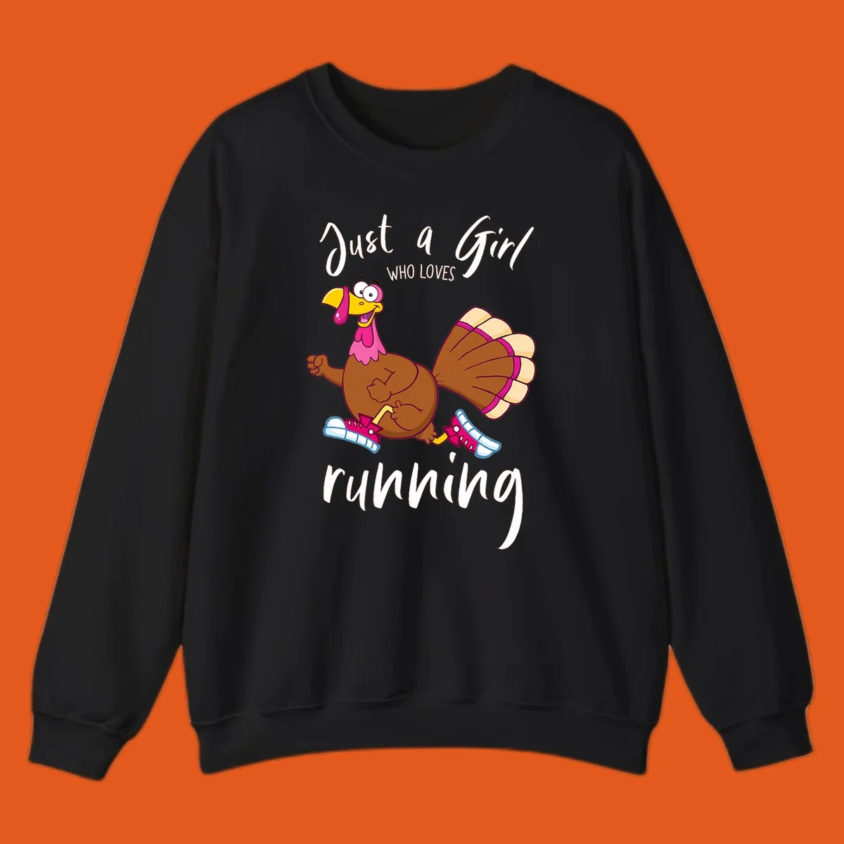 Cartoon running turkey with text: Just a Girl WHO LOVES running.