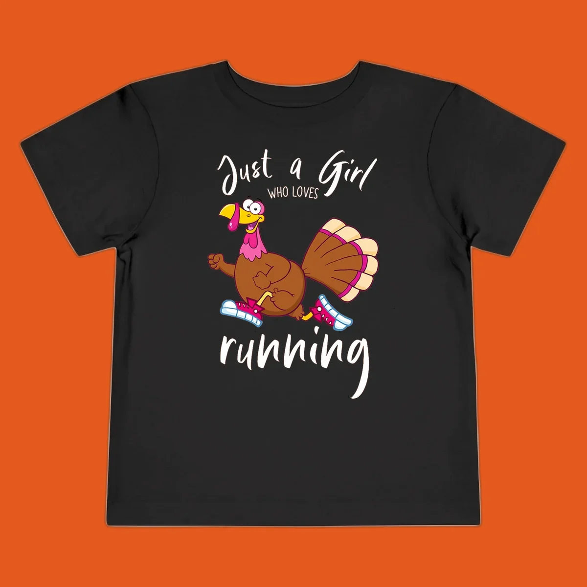 Cartoon running turkey with text: Just a Girl WHO LOVES running.