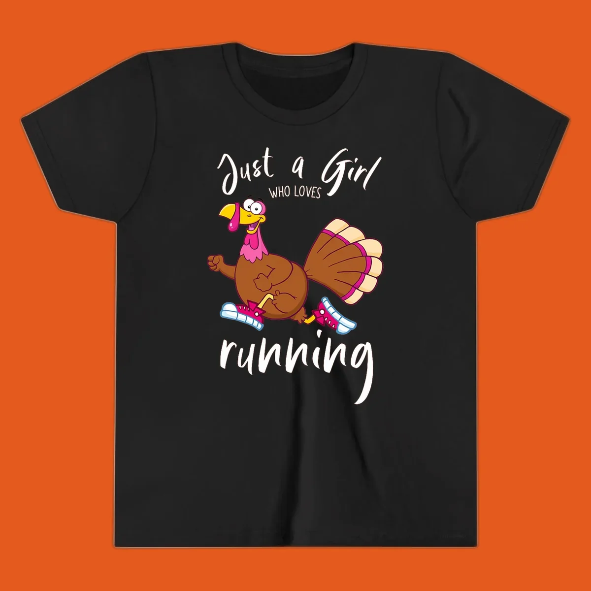 Cartoon running turkey with text: Just a Girl WHO LOVES running.