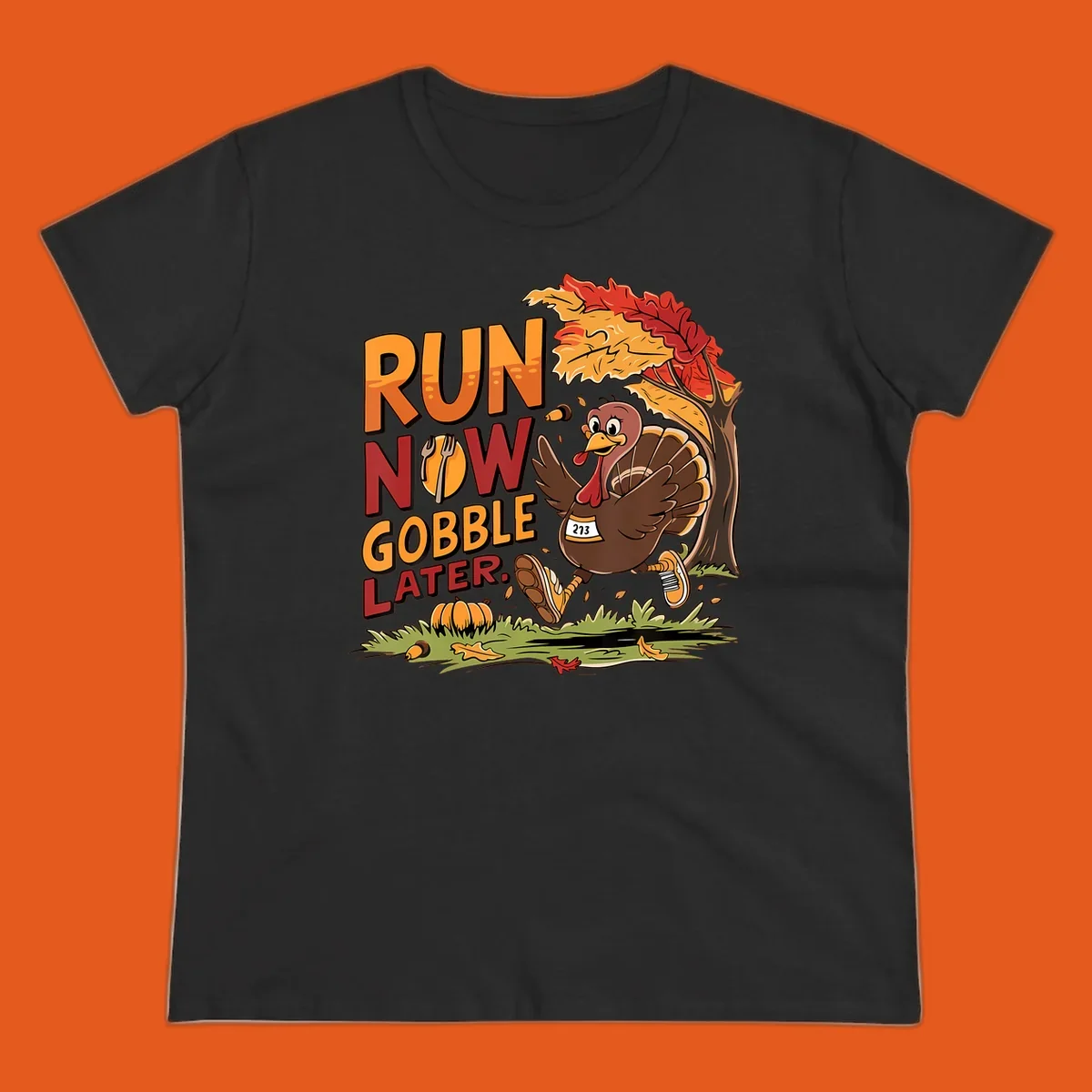 Illustration of a turkey running with text "RUN NOW GOBBLE LATER." for Thanksgiving.