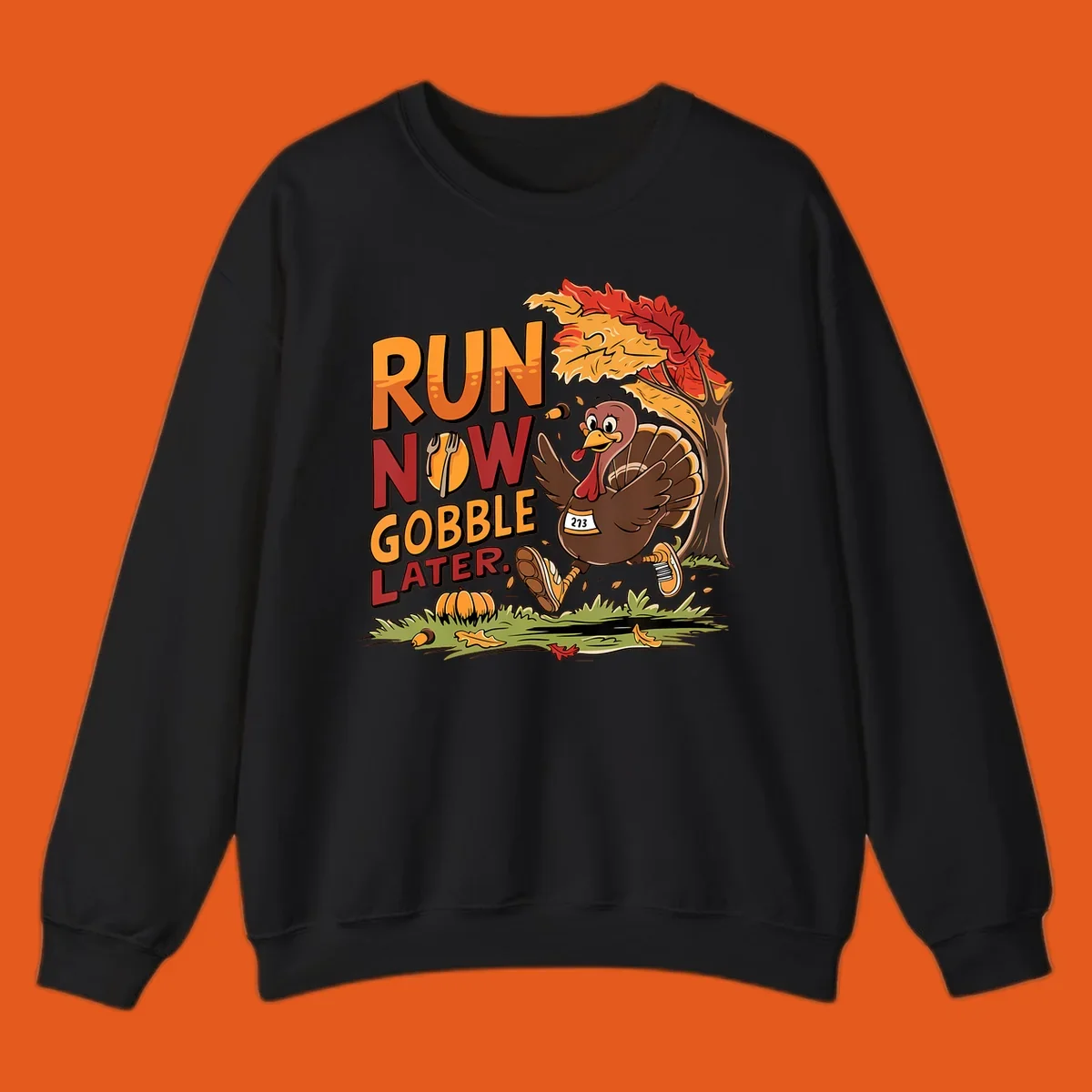 Illustration of a turkey running with text "RUN NOW GOBBLE LATER." for Thanksgiving.
