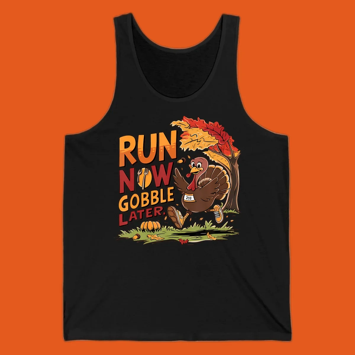 Illustration of a turkey running with text "RUN NOW GOBBLE LATER." for Thanksgiving.
