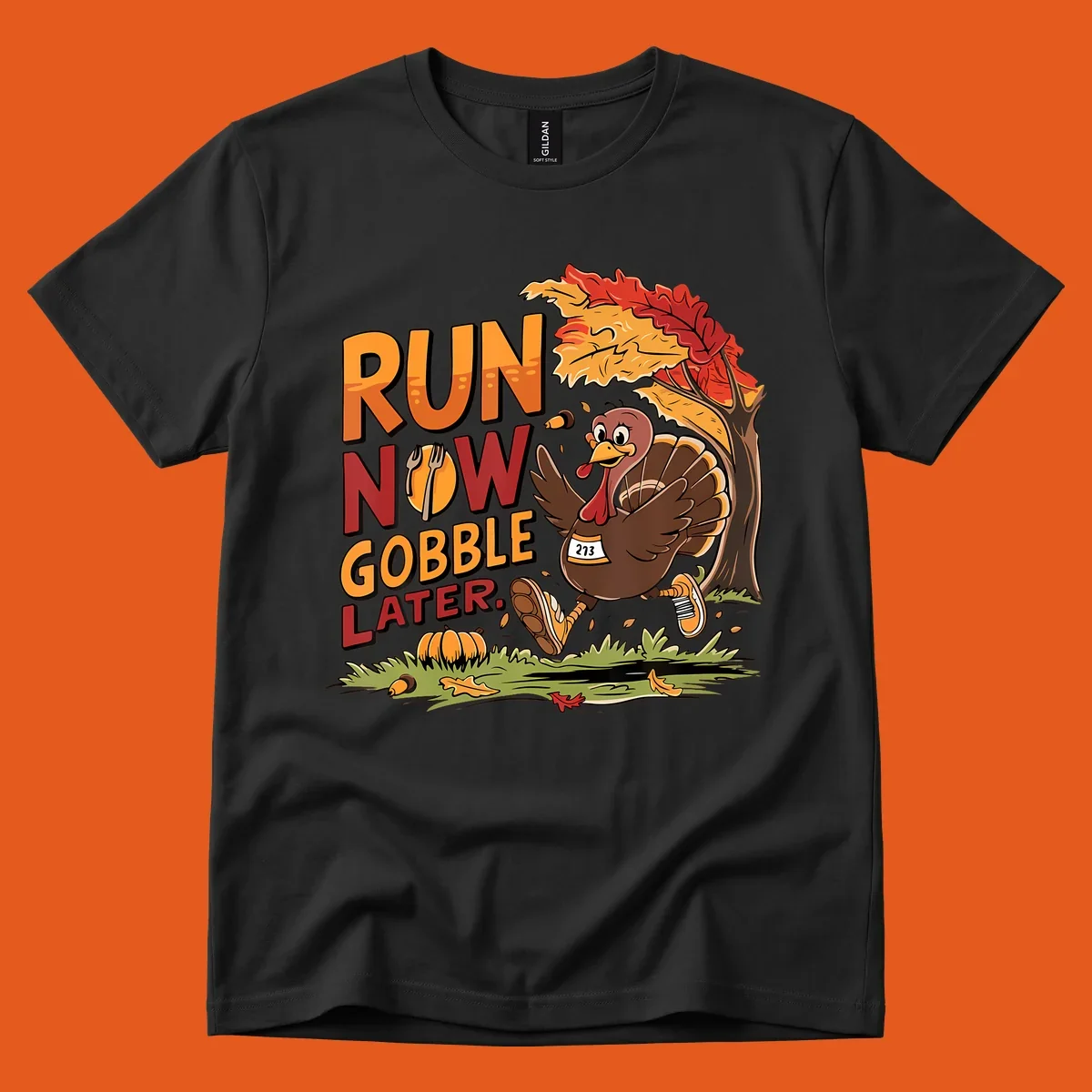 Illustration of a turkey running with text "RUN NOW GOBBLE LATER." for Thanksgiving.