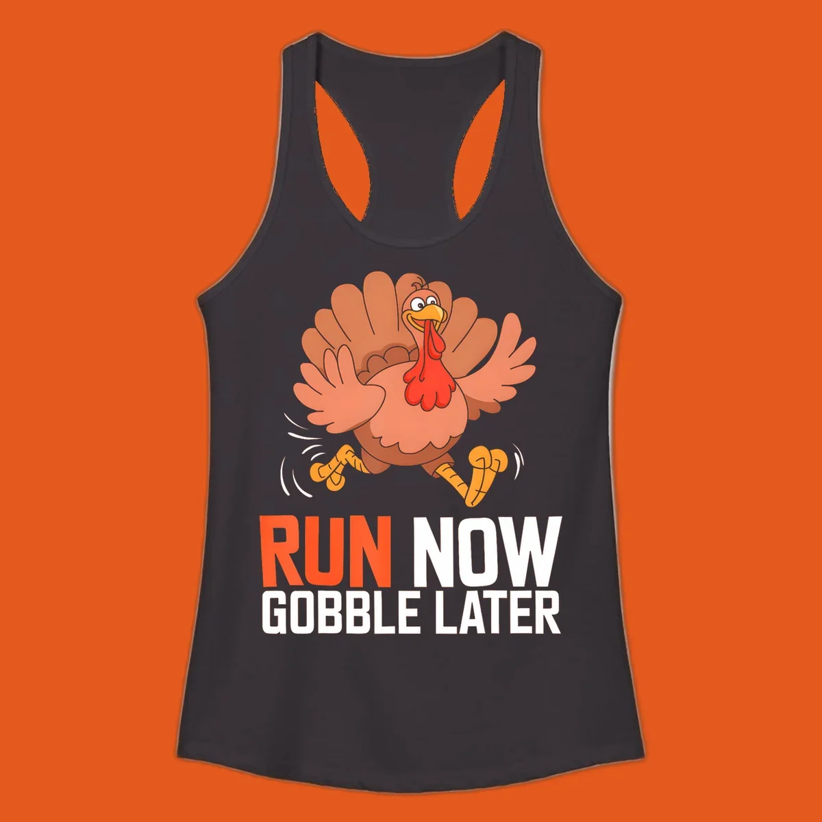 Running turkey with text 'RUN NOW GOBBLE LATER' for Turkey Trot run designs.