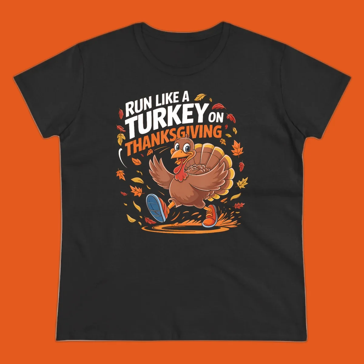 Cartoon turkey running with text 'Run Like A Turkey On Thanksgiving'.