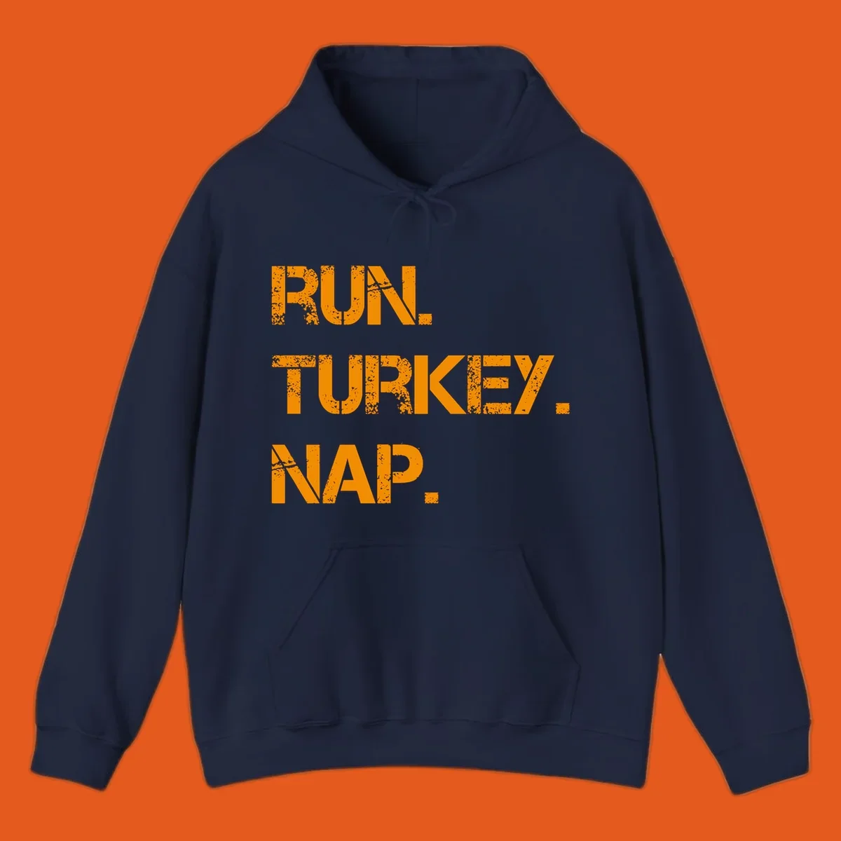 Run Turkey Nap text design with distressed orange lettering on a black background.