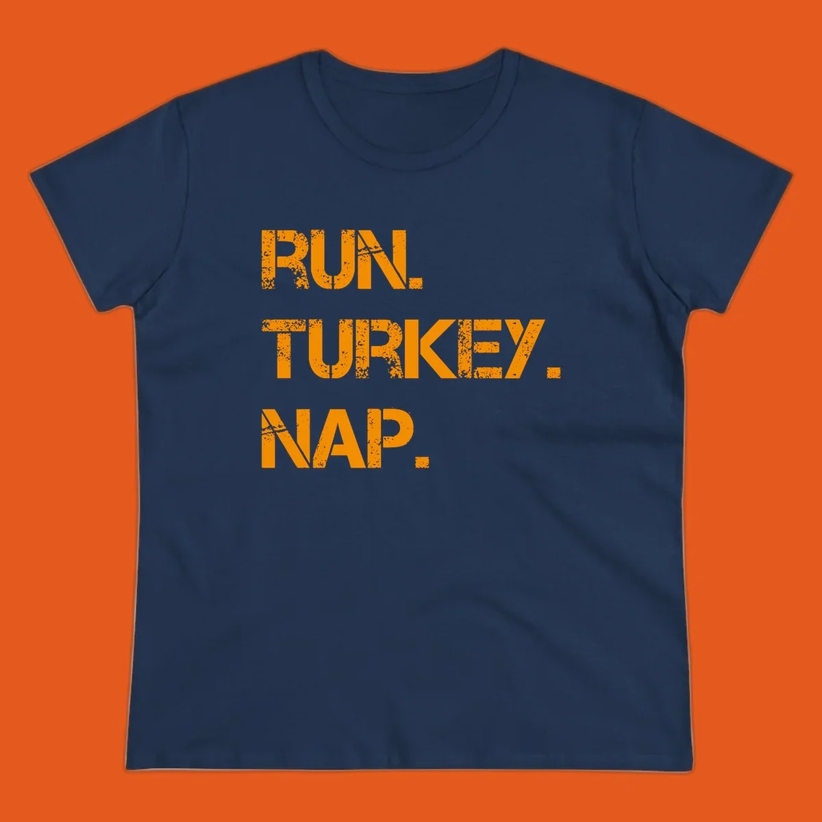 Run Turkey Nap text design with distressed orange lettering on a black background.