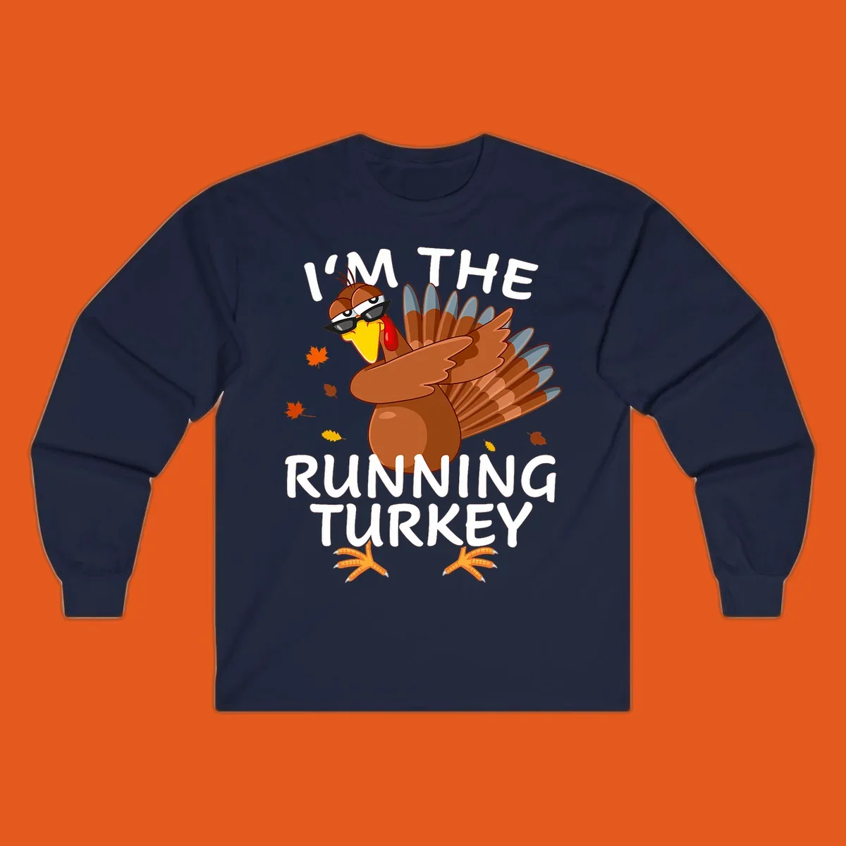 Running turkey graphic with text 'I'm The Running Turkey', for Thanksgiving Day Trot runners.