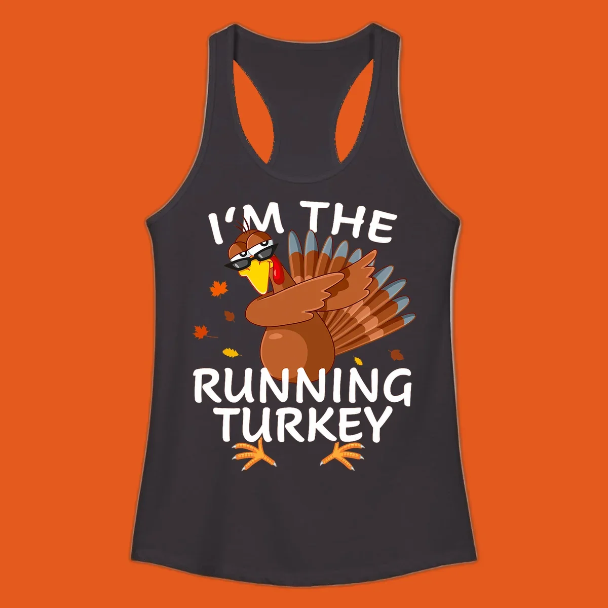 Running turkey graphic with text 'I'm The Running Turkey', for Thanksgiving Day Trot runners.