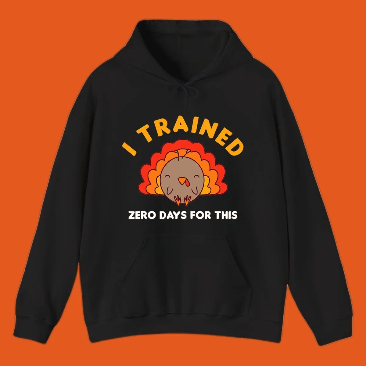 Cartoon turkey with text 'I TRAINED ZERO DAYS FOR THIS', concept for Turkey Trot running shirt.
