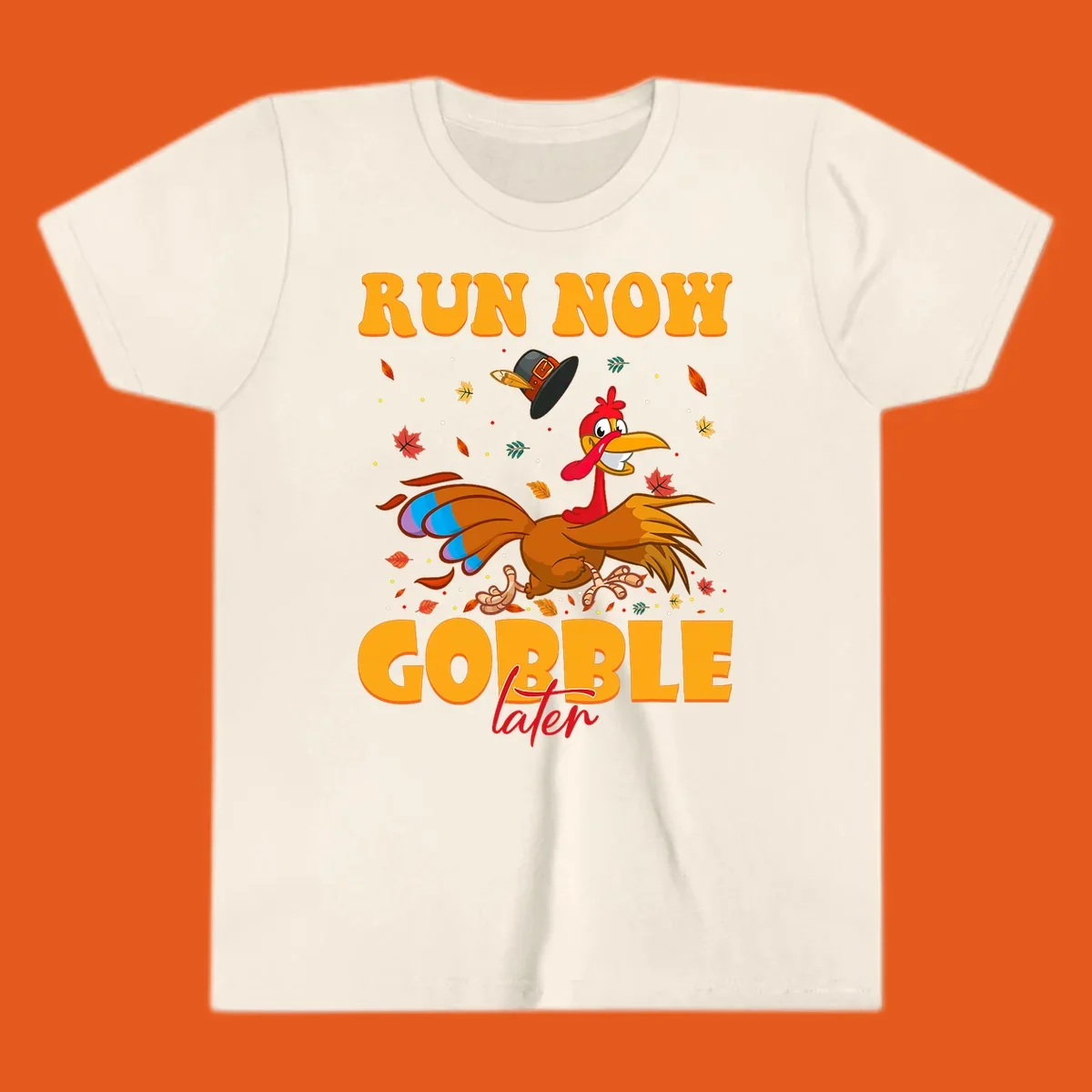 Cartoon turkey running with pilgrim hat, text "RUN NOW GOBBLE later" for Turkey Trot shirt.