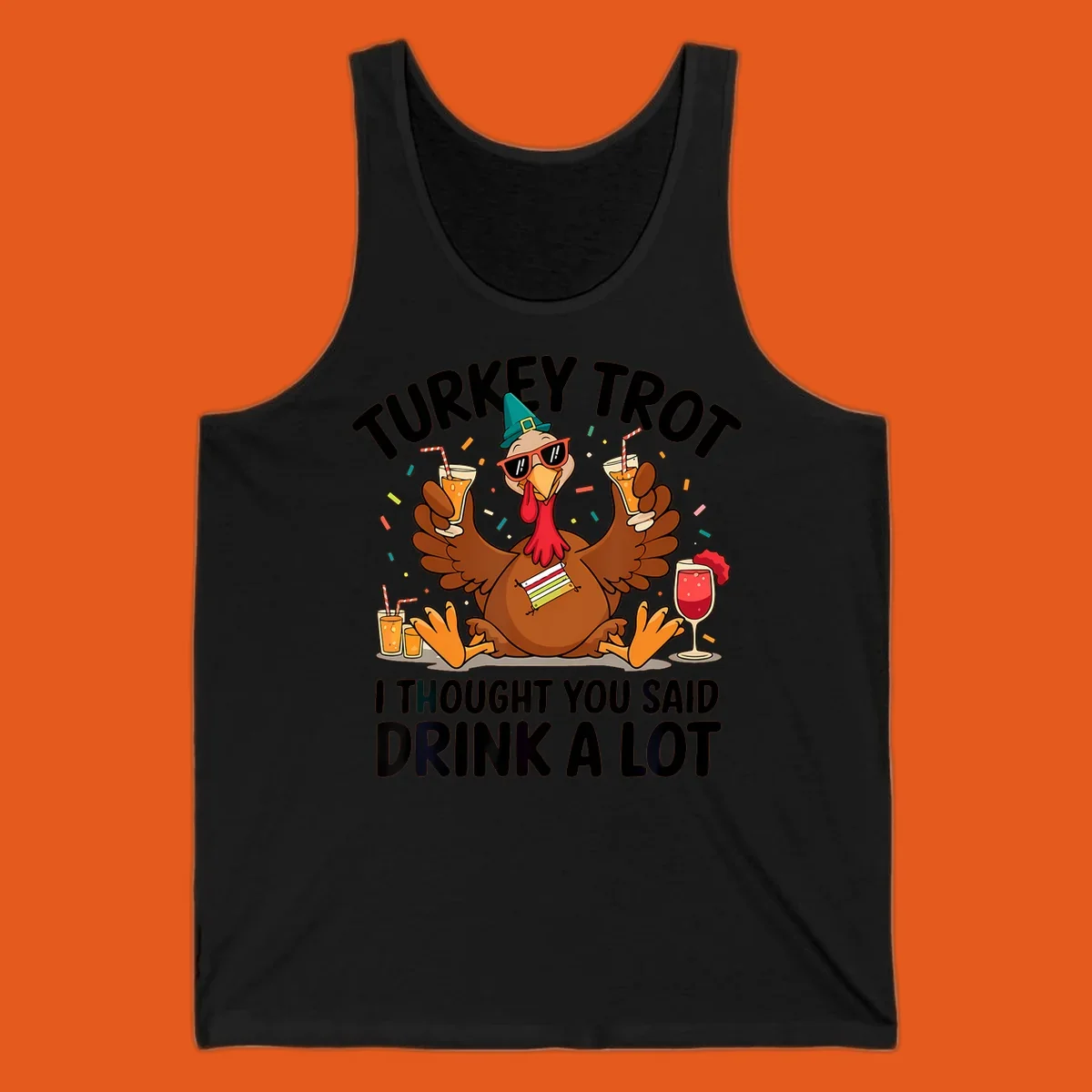 Turkey Trot Drink A Lot Thanksgiving illustration of a partying turkey with drinks and confetti.