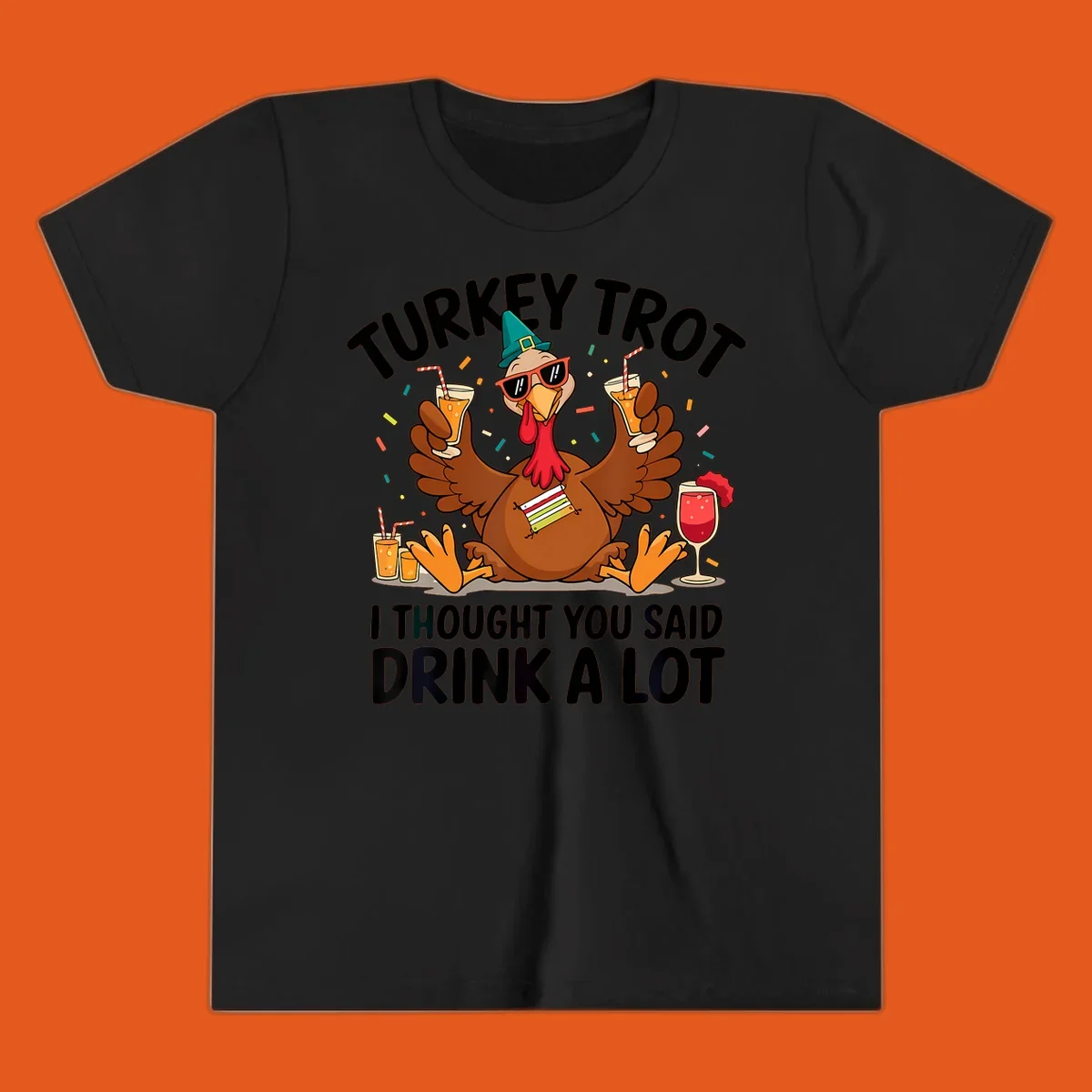 Turkey Trot Drink A Lot Thanksgiving illustration of a partying turkey with drinks and confetti.