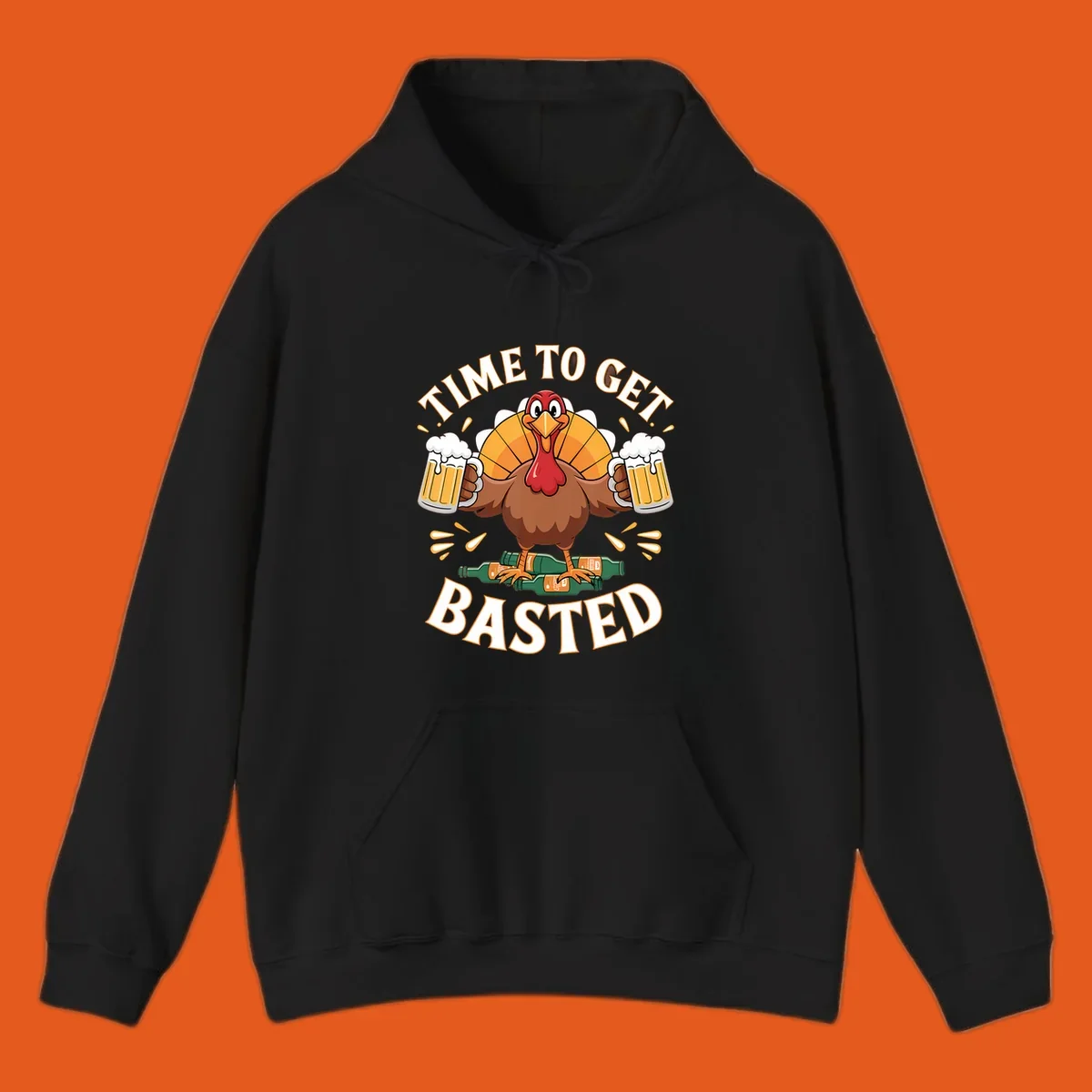 Funny turkey holding beer mugs, with text 'Time to Get Basted'.