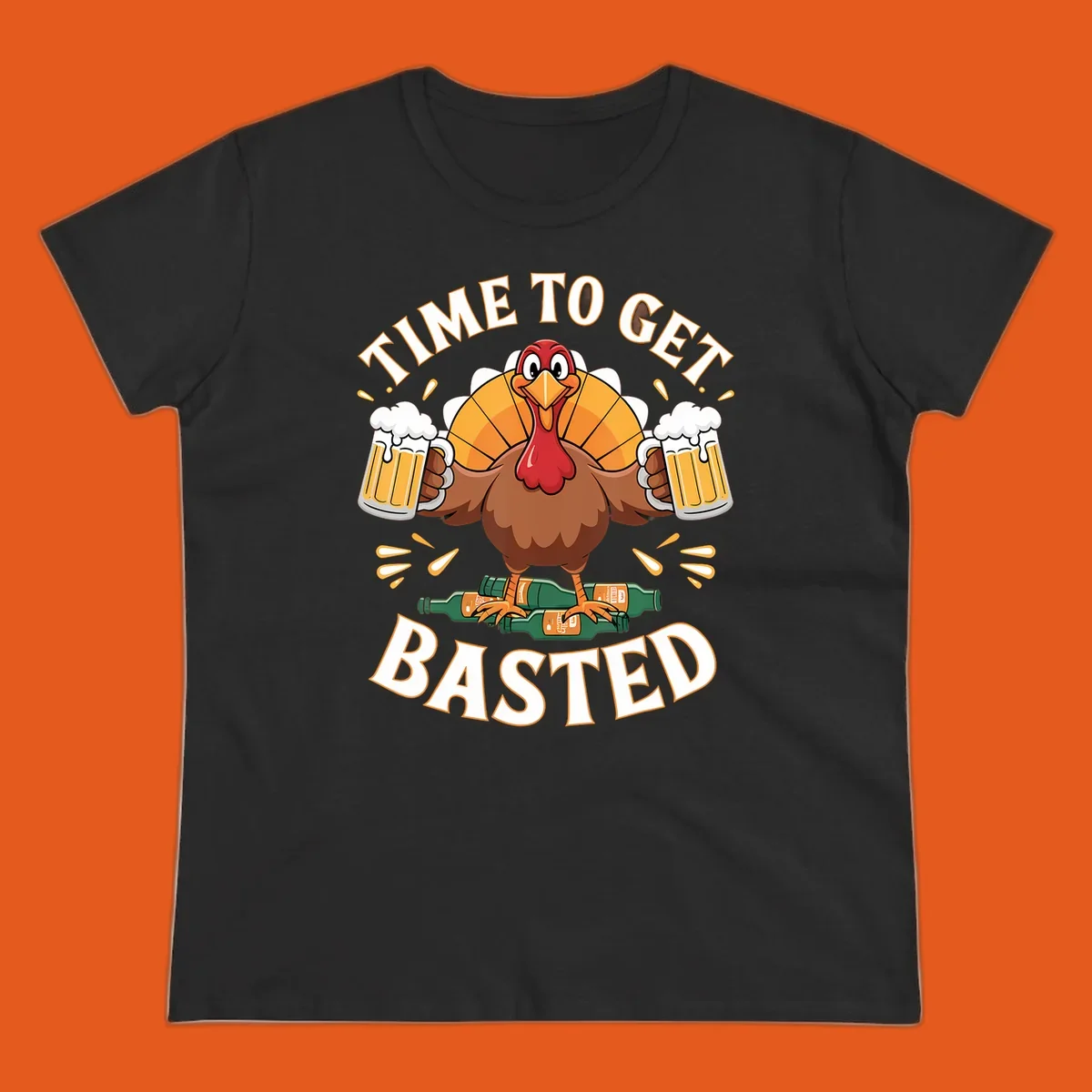 Funny turkey holding beer mugs, with text 'Time to Get Basted'.