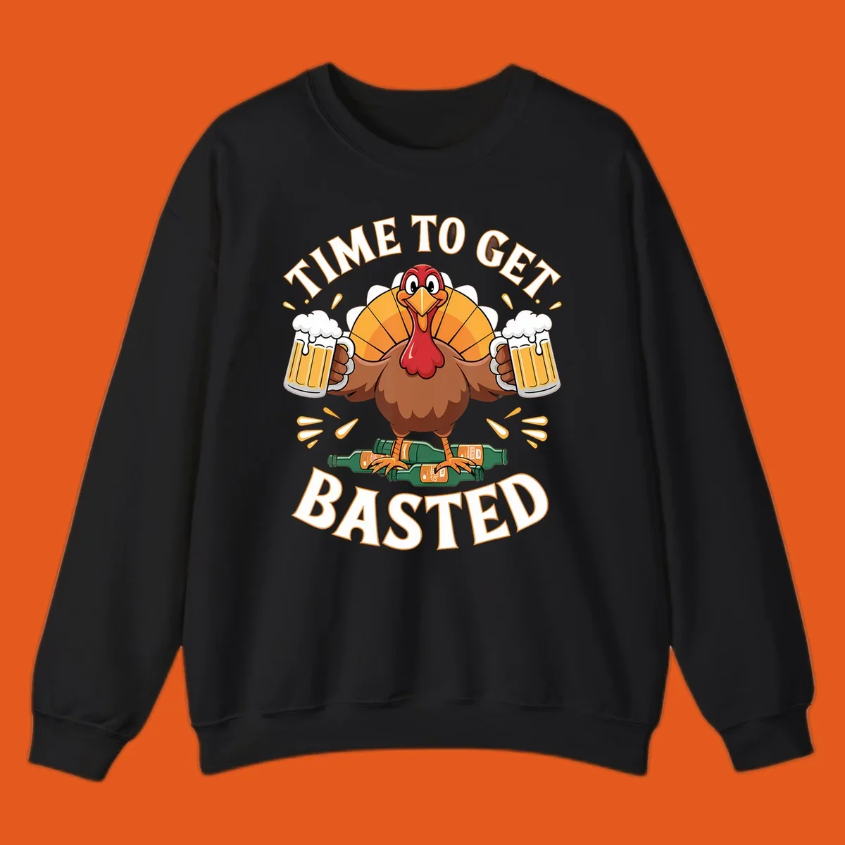 Funny turkey holding beer mugs, with text 'Time to Get Basted'.