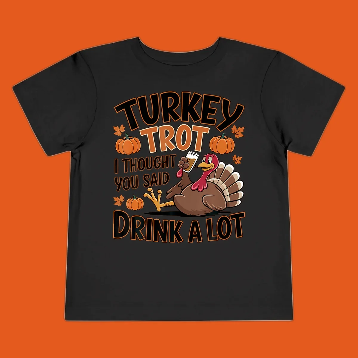 Turkey Trot Drink A Lot design with a cartoon turkey and text.