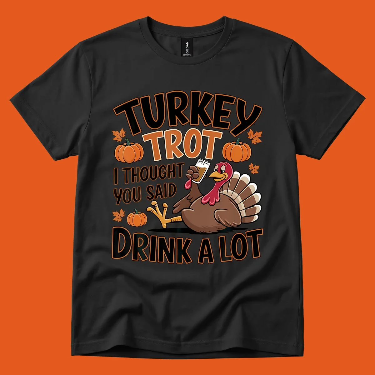 Turkey Trot Drink A Lot design with a cartoon turkey and text.