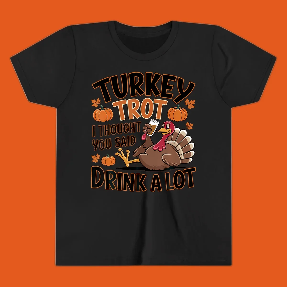 Turkey Trot Drink A Lot design with a cartoon turkey and text.